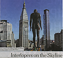 Interlopers on the Skyline